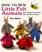 How To Sew Little Felt Animals